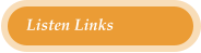 Listen Links