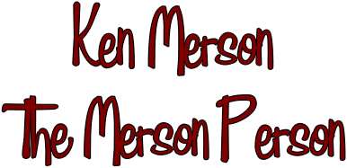 Ken Merson The Merson Person