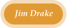 Jim Drake